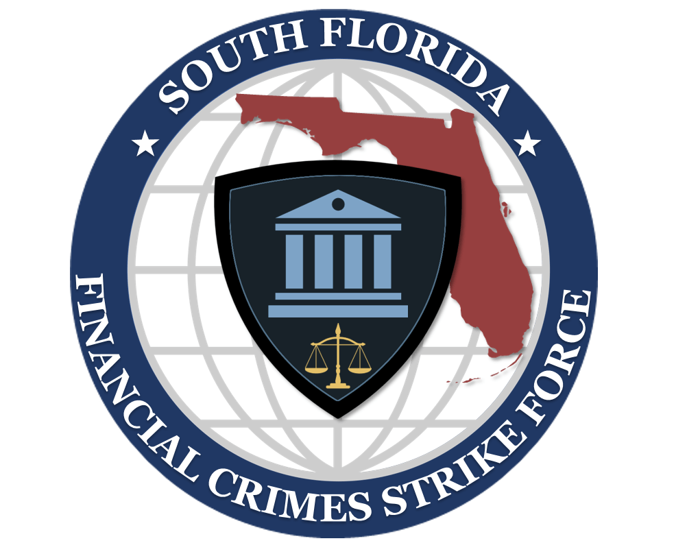 South Florida Financial Crimes Strike Force - Office of Miami-Dade State  Attorney Katherine Fernandez Rundle - Office of Miami-Dade State Attorney  Katherine Fernandez Rundle